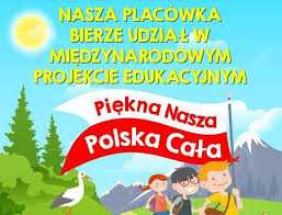 PIĘKNA NASZA POLSKA CAŁA” – Szkoła Podstawowa nr 6 im. J. Korczaka ...